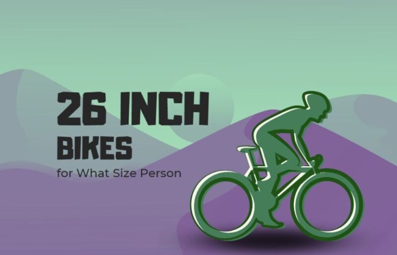 26 Inch Bike - Personal Size measurement get your perfect fit bike